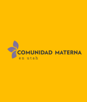 Comunidad Materna en Utah Comunidad Materna en Utah