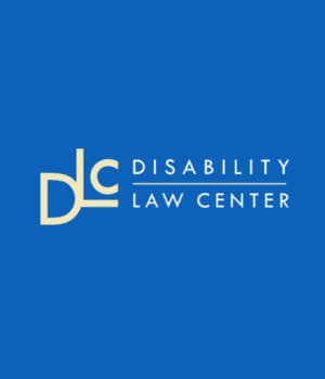 Disability Law Center of Utah Disability Law Center of Utah