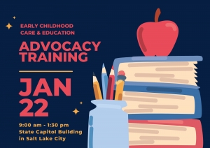 2022 Early Childhood Care &amp; Education Advocacy Training